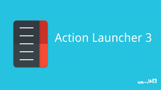 دانلود Action Launcher 3 - لانچر اکشن 3 اندروید!