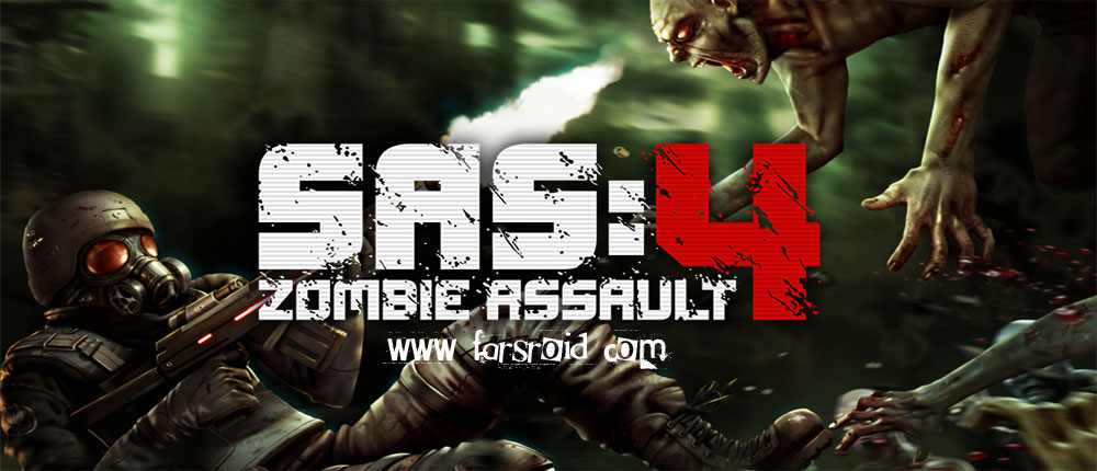 دانلود SAS: Zombie Assault 4 - بازی حمله زامبی 4 اندروید!